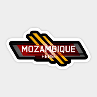 Mozambique Here! Sticker